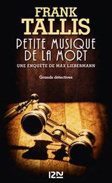 Petite musique de la mort - Frank Tallis - 9782823868876