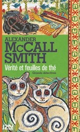 Vérité et feuilles de thé - Alexander McCall Smith ; Jean-Claude Zylberstein - 9782823871395