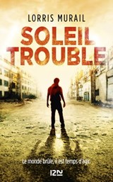 Soleil trouble - Lorris Murail - 9782823878738