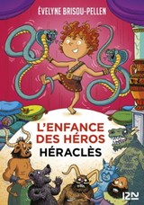 L'enfance des héros - tome 2 Héraclès - Évelyne Brisou-Pellen - 9782823879780