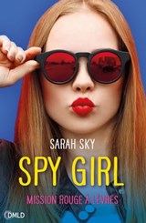 Spy girl - Sarah Sky - 9782824613062