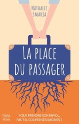 La place du passager - Nathalie Smadja - 9782824630977