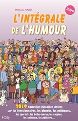L'intégrale de l'humour 2019 - Pascal Naud - 9782824632070