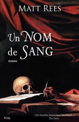 Un Nom de Sang - Matt Beynon Rees - 9782824640822