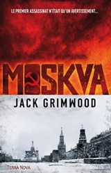 Moskva - Jack Grimwood - 9782824644912