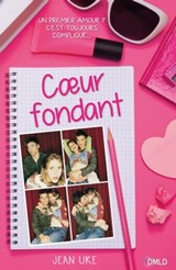 Coeur fondant - Jean Ure - 9782824646756