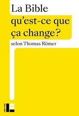 La Bible - Thomas Römer - 9782830953077