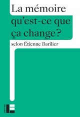 La mémoire - Étienne Barilier - 9782830953237