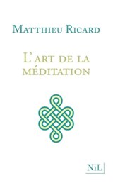 L'Art de la méditation - Matthieu Ricard - 9782841114955