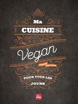 Ma cuisine vegan pour tous les jours NED - Stéphanie Tresch-Medici - 9782842219352