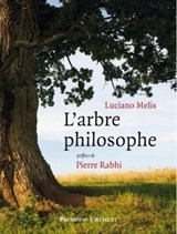 L'arbre philosophe - Luciano Melis ; Pierre Rabhi - 9782845927223