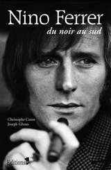 Nino Ferrer - Christophe Conte ; Joseph Ghosn - 9782846123105
