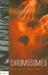 Chromosomes - Bernard Besson - 9782846123389
