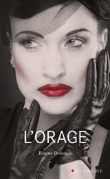 L'orage - Régine Deforges - 9782846284868