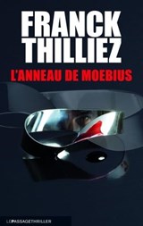 L'anneau de Moebius - Franck Thilliez - 9782847422573