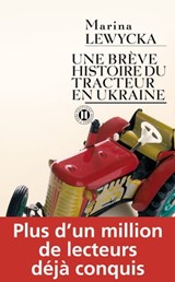 Une brève histoire du tracteur en Ukraine - Marina Lewycka - 9782848932576