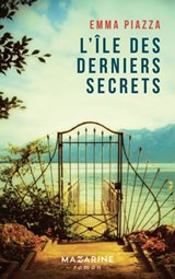 L'ile des derniers secrets - Emma Piazza - 9782863747704