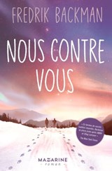 Nous contre vous - Fredrik Backman - 9782863747940
