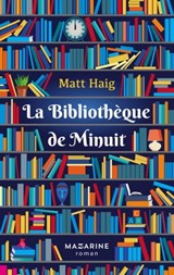La Bibliothèque de Minuit - Matt Haig - 9782863748145
