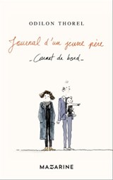 Journal d'un jeune père - Odilon Thorel - 9782863748213