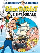 Jehan Pistolet - L'intégrale - René Goscinny ; Albert Uderzo - 9782864977230
