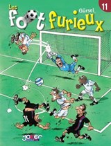 Les Foot furieux T11 - Gurcan Gursel - 9782872655458