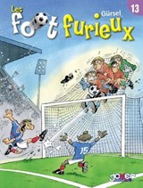 Les Foot furieux T13 - Gurcan Gursel - 9782872655472