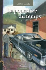 La Poussière du temps T04 - Michel David - 9782875809056