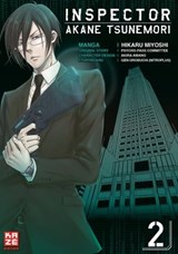 Inspector Akane Tsunemori (Psycho-Pass) – Band 2 - Hikaru Miyoshi ; Gen Urobuchi ; Psycho-Pass Committee ; Akira Amano - 9782889402199