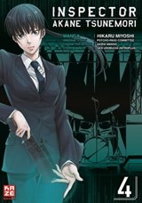 Inspector Akane Tsunemori (Psycho-Pass) – Band 4 - Hikaru Miyoshi ; Gen Urobuchi ; Psycho-Pass Committee ; Akira Amano - 9782889402212