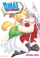 Yunas Geisterhaus – Band 20 - Tadahiro Miura - 9782889403936