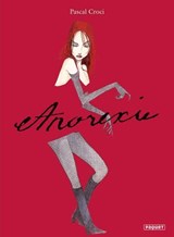 Anorexie - Pascal Croci - 9782889523993