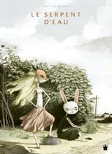 Le Serpent d'eau - Tony Sandoval - 9782889524174
