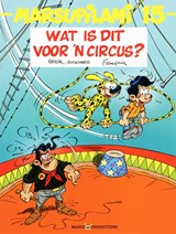Marsupilami 15 Wat is dit voor ’n circus? - Batem ; André Franquin - 9782912536099