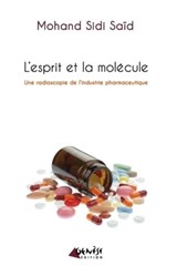 L'esprit et la molécule - Mohand Sidi Saïd - 9782930585406