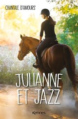 Julianne et Jazz T01 - Chantale D'Amours - 9782931300077