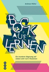 Bock auf Lernen (E-Book) - Andreas Müller - 9783035500257