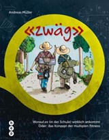 zwäg - Andreas Müller - 9783035507577