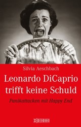 Leonardo DiCaprio trifft keine Schuld - Silvia Aeschbach - 9783037635544