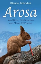 Arosa - Blanca Imboden - 9783037637470