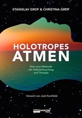 Holotropes Atmen - Stanislav Grof ; Christina Grof - 9783037883273