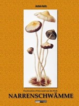 Narrenschwämme - Jochen Gartz - 9783037883679