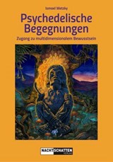 Psychedelische Begegnungen - Ismael Wetzky - 9783037887073