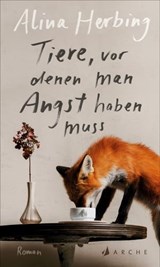 Tiere, vor denen man Angst haben muss - Alina Herbing - 9783037901502