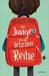 Der Junge aus der letzten Reihe - Onjali Q. Raúf - 9783037921524