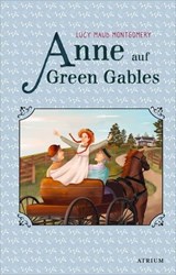 Anne auf Green Gables - Lucy Maud Montgomery - 9783037921821