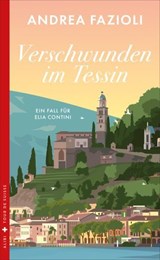 Verschwunden im Tessin - Andrea Fazioli - 9783038208778