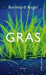 Gras - Bernhard Kegel - 9783038208976