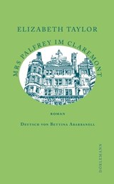 Mrs Palfrey im Claremont - Elizabeth Taylor ; Rainer Moritz - 9783038209843