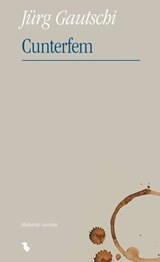Cunterfem - Jürg Gautschi - 9783038459354